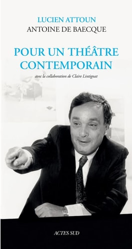 POUR UN THE¶TRE CONTEMPORAIN, de Lucien Attoun | portada del libro