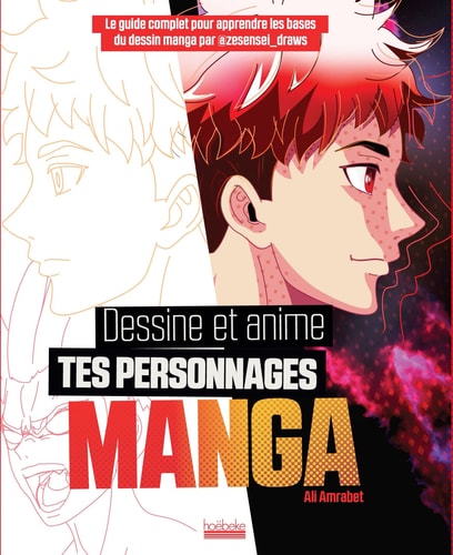 DESSINE ET ANIME TES PERSONNAGES MANGA, de Ali Amrabi | portada del libro