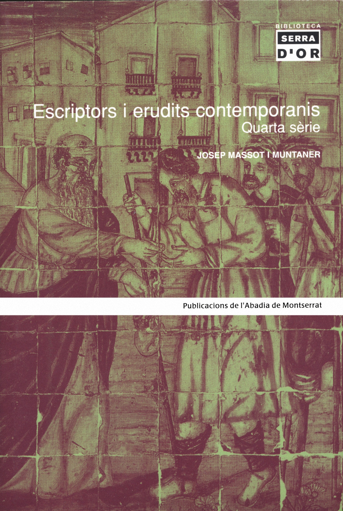 Escriptors i erudits contemporanis. Quarta sèrie, de Josep Massot i Muntaner | portada del libro