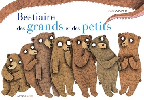 BESTIAIRES DES GRANDS ET DES PETITS, de Julie Colombet | portada del libro