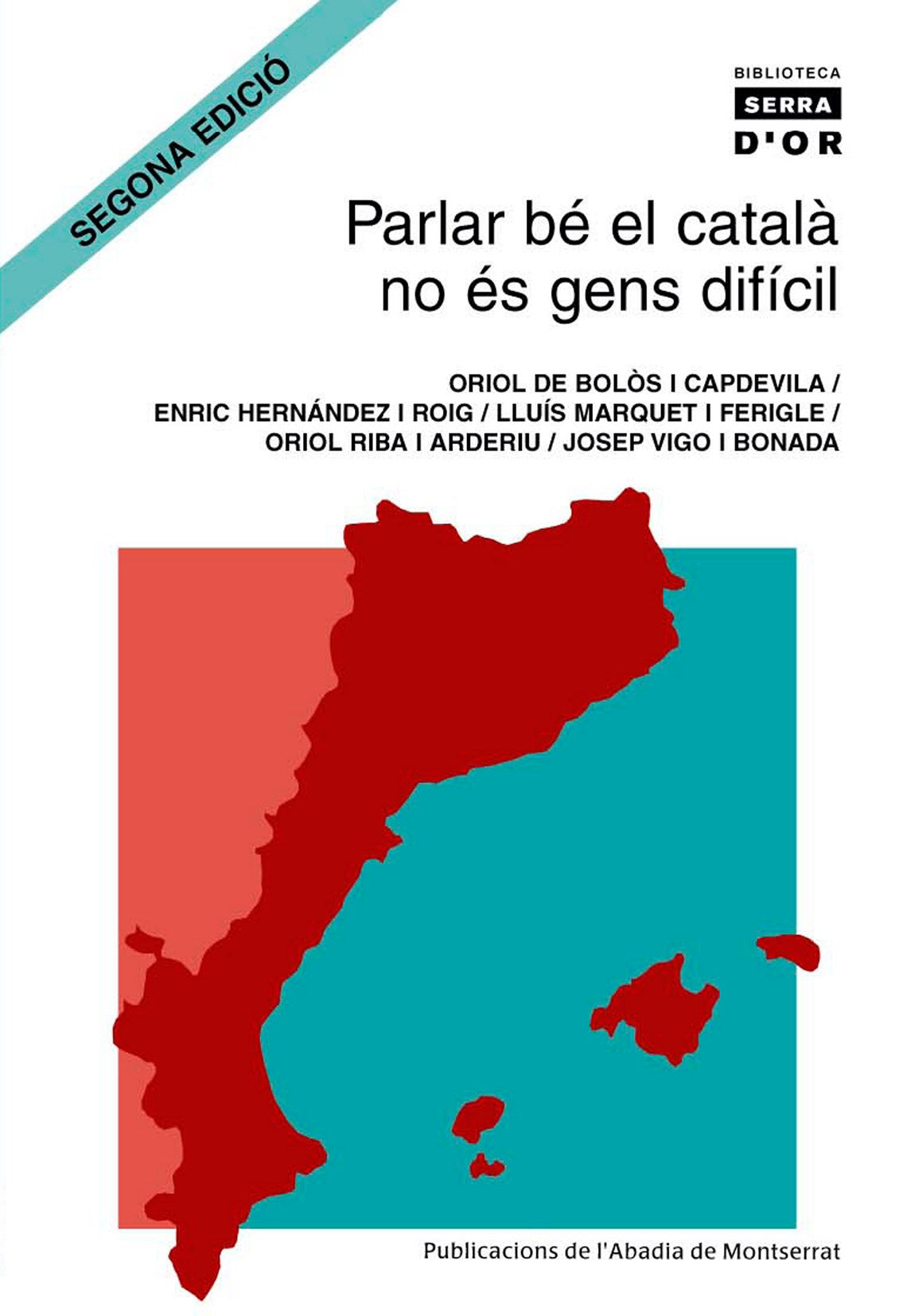 PARLAR BE EL CATALA NO ES GENS DIFICIL. REFLEXIONS SOBRE EL, de Bolòs | portada del libro