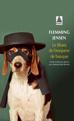 LE BLUES DU BRAQUEUR DE BANQUE, de Flemming Jensen | portada del libro