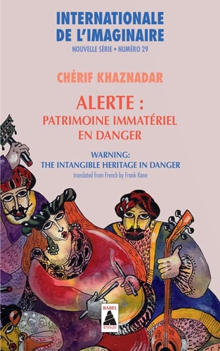 INTERNATIONALE DE L'IMAGINAIRE N 29. ALERTE PATRIMOINE IMMAT, de Chérif Khaznadar | portada del libro