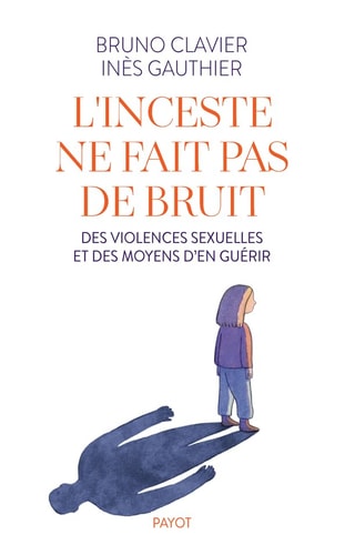 LINCESTE NE FAIT PAS DE BRUIT, de Bruno Clavier | portada del libro