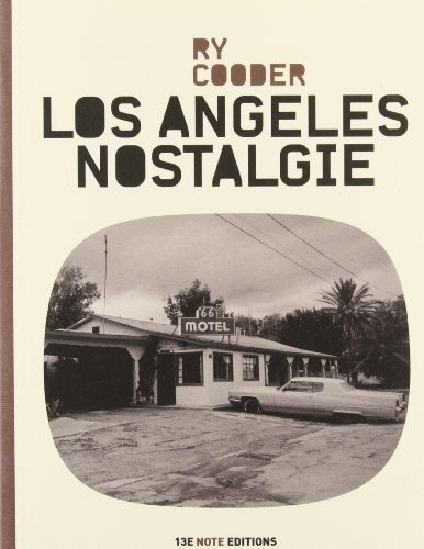 LOS ANGELES NOSTALGIE, de Ry Cooder | portada del libro