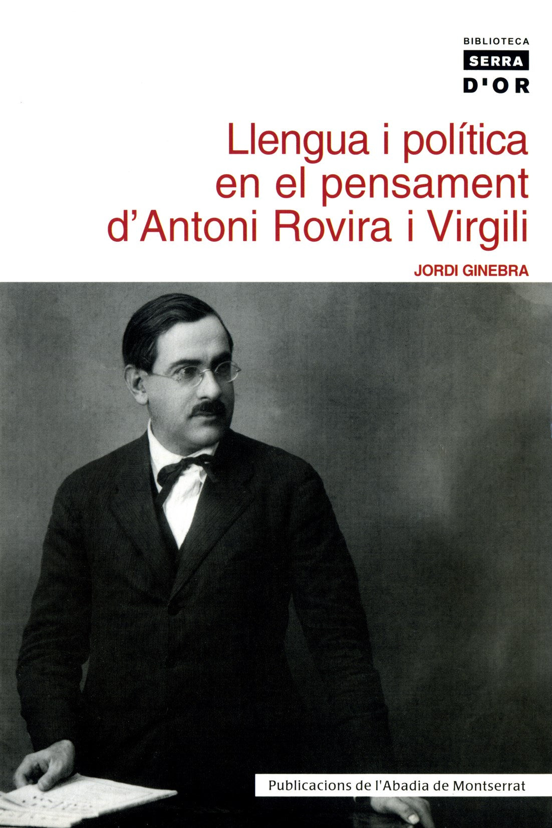 LLENGUA I POLITICA EN EL PENSAMENT D'ANTONI ROVIRA I VIRGILI, de GINEBRA | portada del libro