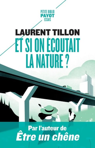ET SI ON ECOUTAIT LA NATURE, de Laurent Tillon | portada del libro