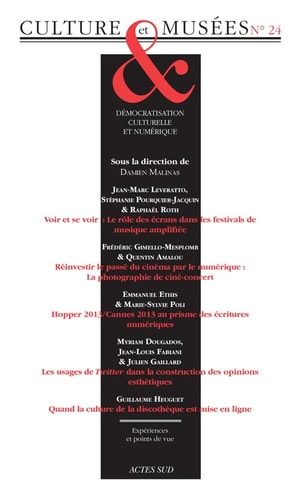 REVUE CULTURE ET MUSEES N°24 DEMOCRATISATION CULTURELLE ET N, de Damien Malinas | portada del libro