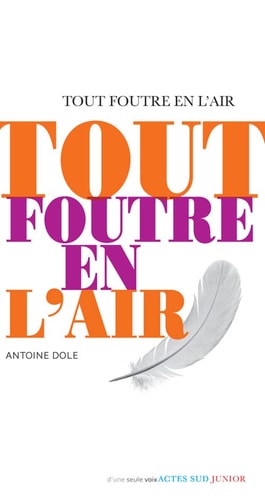 TOUT FOUTRE EN LAIR, de Antoine Dole (auteur).) | portada del libro