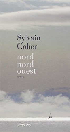 NORD-NORD-OUEST, de SYLVAIN COHER | portada del libro