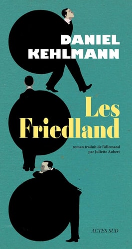 LES FRIEDLAND, de Daniel Kehlmann | portada del libro
