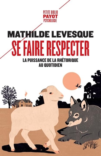 SE FAIRE RESPECTER, de Mathilde Levesque | portada del libro