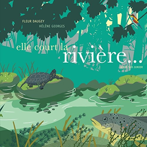 ELLE COURT LA RIVIERE, de Fleur Daugey | portada del libro