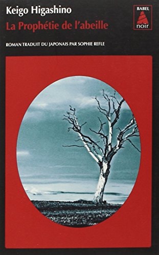 LA PROPHETIE DE L'ABEILLE, de Keigo Higashino | portada del libro