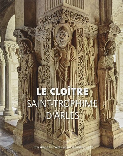 LE CLO×TRE DE SAINT-TROPHIME DARLES VF, de Michel Baudat | portada del libro