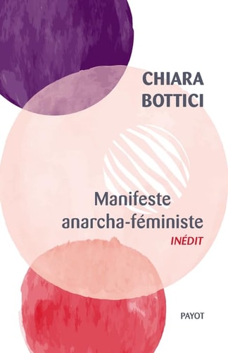 MANIFESTE ANARCHA FEMINISTE, de Chiara Bottici | portada del libro
