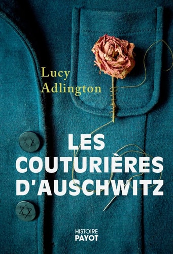 LES COUTURIERES D'AUSCHWITZ, de Lucy J. Adlington | portada del libro