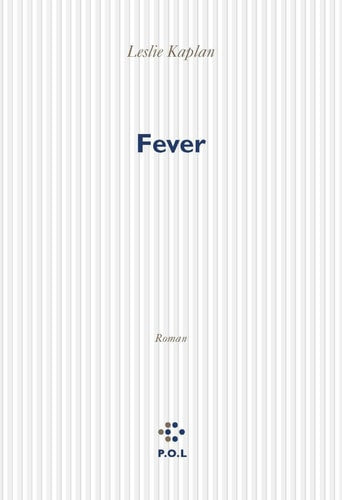FEVER, de Leslie Kaplan | portada del libro