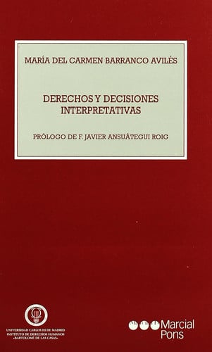 Derechos y decisiones interpretativas, de BARRANCO AVILES | portada del libro