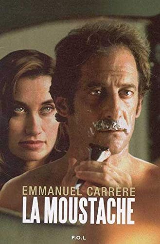 LA MOUSTACHE CINEMA, de Emmanuel Carrère | portada del libro