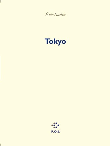 TOKYO, de Eric Sadin | portada del libro