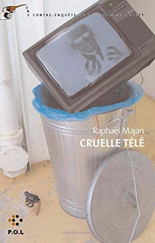 CRUELLE TELE, de Raphaël Majan | portada del libro