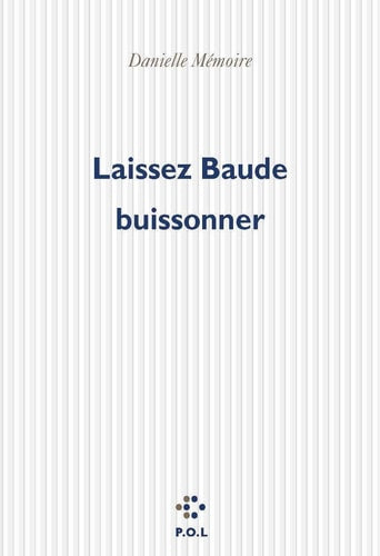 LAISSEZ BAUDE BUISSONNER, de Danielle Mémoire | portada del libro