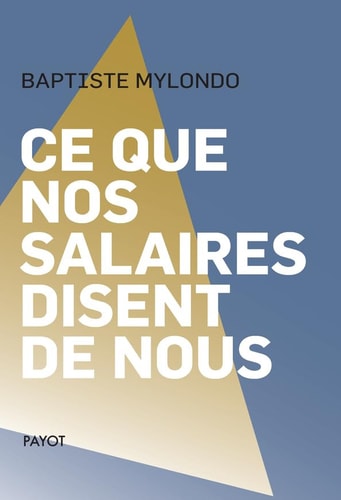 E QUE NOS SALAIRES DISENT DE NOUS (ECB), de Baptiste Mylondo | portada del libro