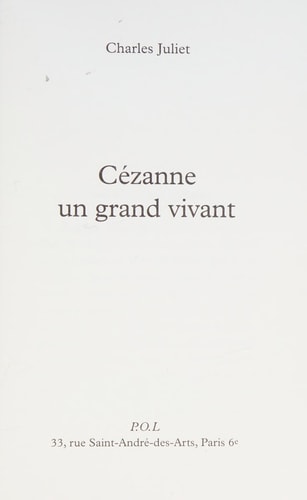 CEZANNE UN GRAND VIVANT, de Charles Juliet | portada del libro