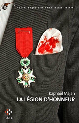 LEGION D'HONNEUR, de Raphaël Majan | portada del libro