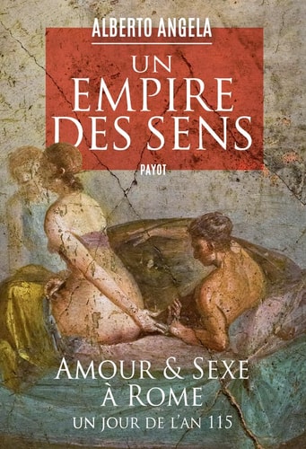N EMPIRE DES SENS (ECB), de Alberto Angela | portada del libro