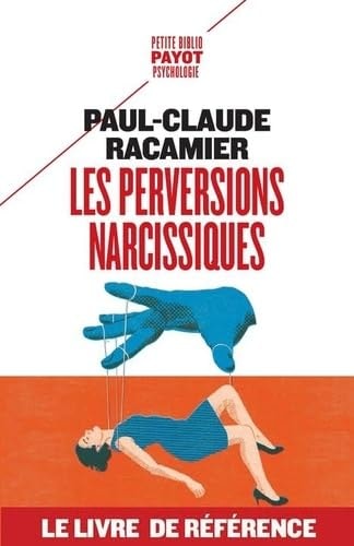 ES PERVERSIONS NARCISSIQUES (POCHE), de Paul-Claude Racamier | portada del libro