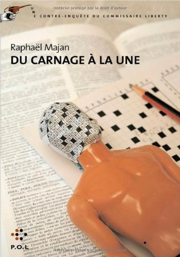 DU CARNAGE A LA UNE, de Raphaël Majan | portada del libro