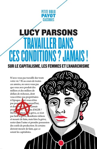RAVAILLER DANS CES CONDITIONS ? (POCHE), de Lucy Parsons | portada del libro