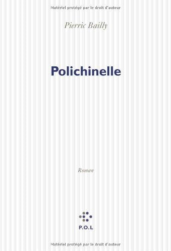 POLICHINELLE, de Pierric Bailly | portada del libro