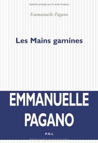 LES MAINS GAMINES, de Emmanuelle Pagano | portada del libro