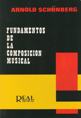 FUNDAMENTOS DE LA COMPOSICION MUSICAL, de SCHOENBERG | portada del libro