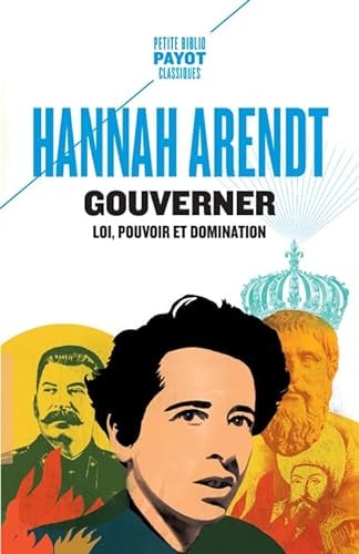 Gouverner - Loi, pouvoir et domination, de Hannah Arendt | portada del libro