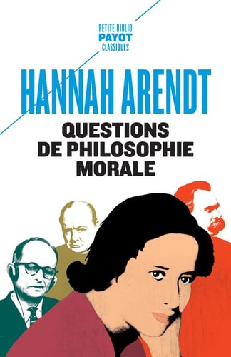 UESTIONS DE PHILOSOPHIE MORALE (POCHE), de Hannah Arendt | portada del libro