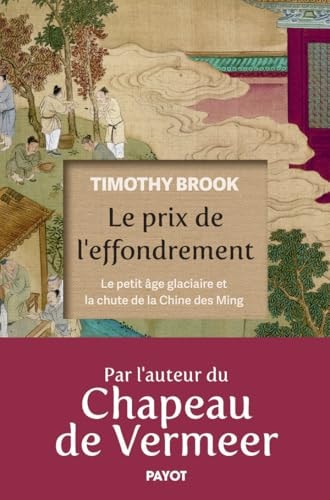 E PRIX DE L'EFFONDREMENT (ECB), de Timothy Brook | portada del libro