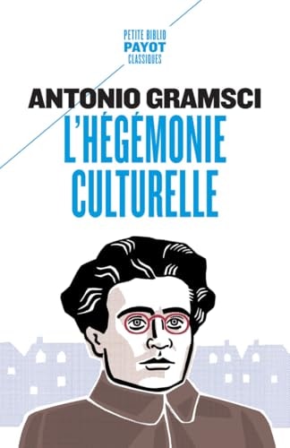 'HEGEMONIE CULTURELLE (POCHE), de Antonio Gramsci | portada del libro