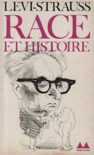 RACE ET HISTOIRE, de Claude Lévi-Strauss | portada del libro