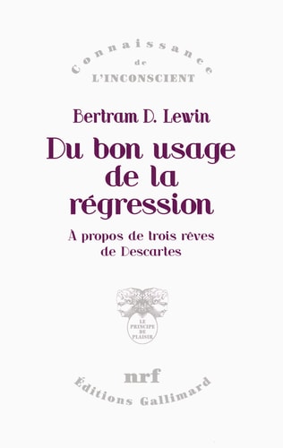 DU BON USAGE DE LA REGRESSION, de Bertram David Lewin | portada del libro