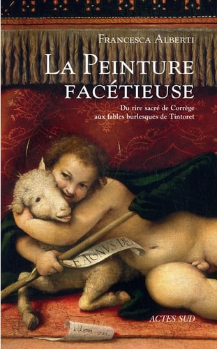 LA PEINTURE FACETIEUSE, de Francesca Alberti | portada del libro