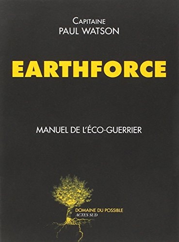 EARTHFORCE, de Paul Watson | portada del libro