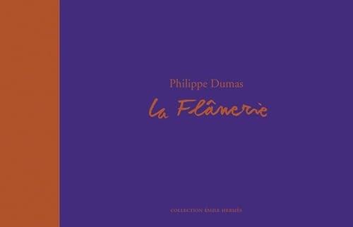 LA FLANERIE, de Philippe Dumas (auteur jeunesse.) | portada del libro