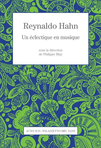 REYNALDO HAHN, de Philippe Blay | portada del libro