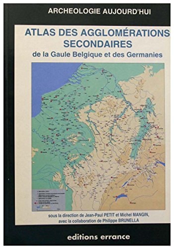 ATLAS DES AGGLOMERATIONS SECONDAIRES, de Petit | portada del libro