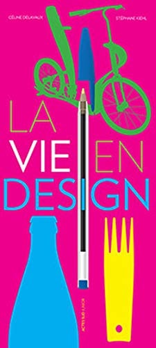 LA VIE EN DESIGN, de Céline Delavaux | portada del libro
