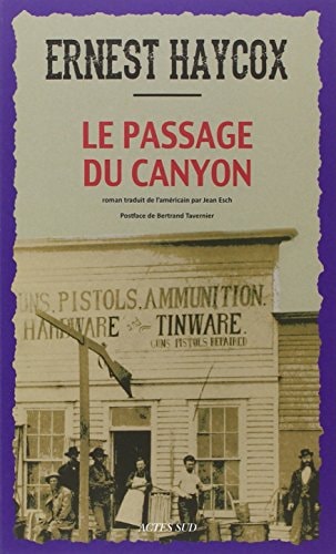 LE PASSAGE DU CANYON, de Ernest Haycox | portada del libro
